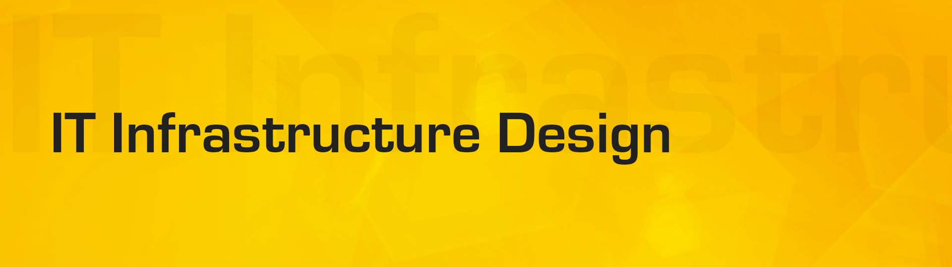 IT Infrastructure Design